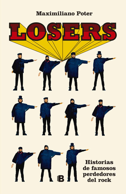 Book cover of Losers: Historias de famosos perdedores del rock