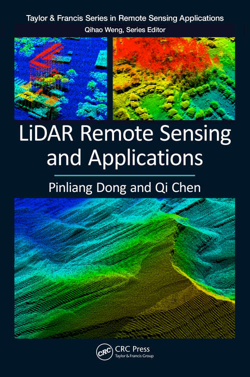 LiDAR Remote Sensing and Applications
