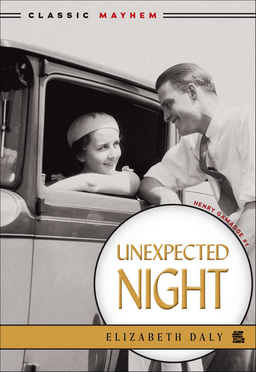 Book cover of Unexpected Night: A Henry Gamadge Mystery (Henry Gamadge #1)