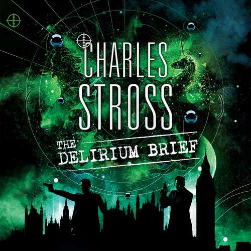 Book cover of The Delirium Brief: A Laundry Files Novel (Laundry Files #8)