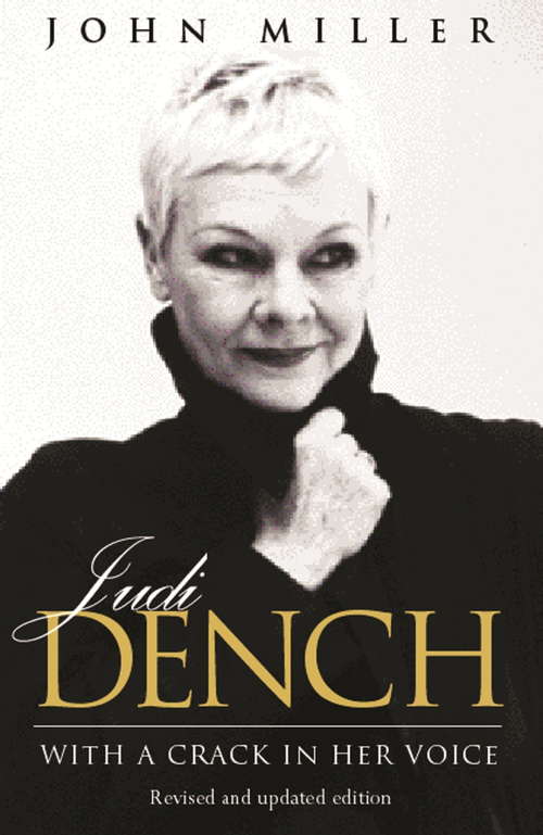 Judi Dench: With A Crack In Her Voice