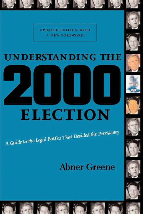Book cover of Understanding the 2000 Election