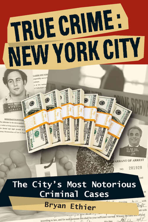 Book cover of True Crime: New York City (True Crime)