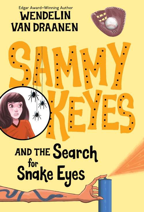 Book cover of Sammy Keyes and the Search for Snake Eyes  (Sammy Keyes #7)