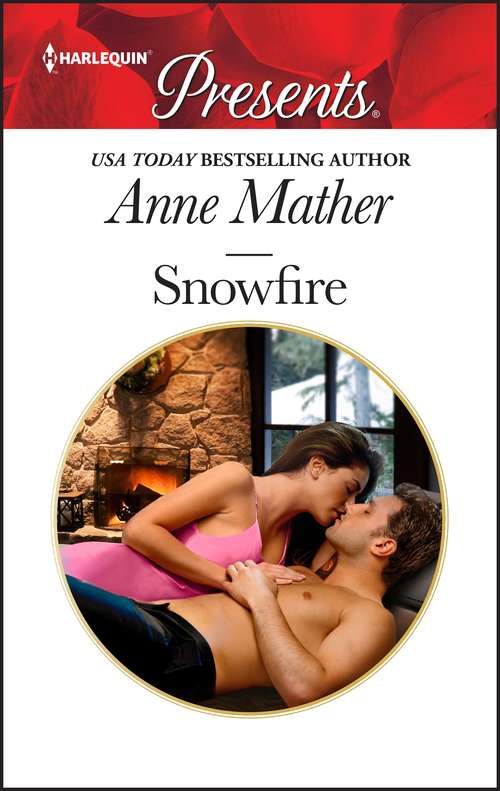 Book cover of Snowfire (Original) (Mills And Boon Modern Ser.)