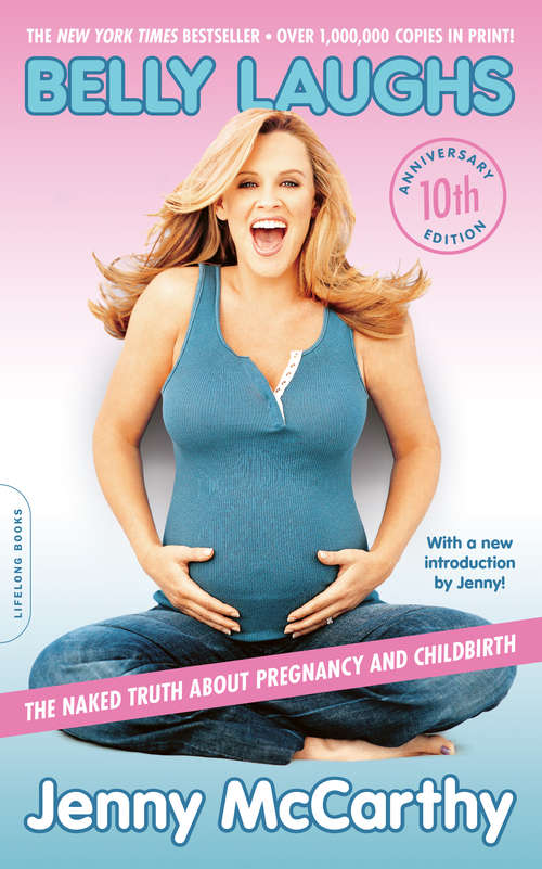 Book cover of Belly Laughs, 10th anniversary edition