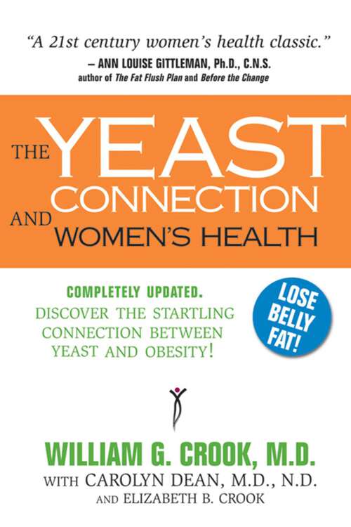 Book cover of The Yeast Connection and Women's Health
