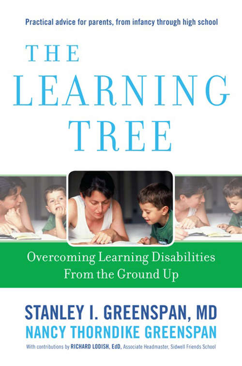 Book cover of The Learning Tree: Overcoming Learning Disabilities from the Ground Up (A Merloyd Lawrence Book)