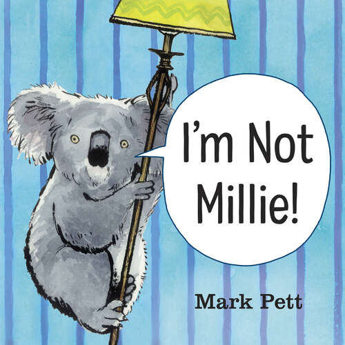 Book cover of I'm Not Millie!