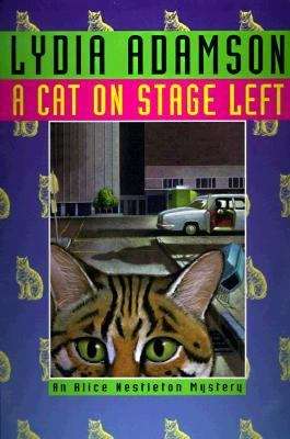 Book cover of A Cat on Stage Left (An Alice Nestleton Mystery #16)