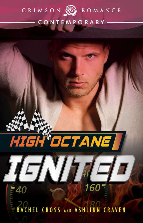 High Octane: Ingited
