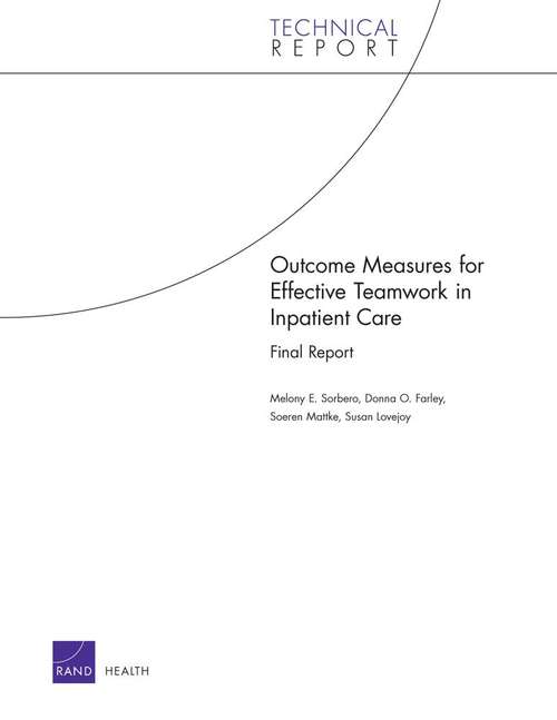 Outcome Measures for Effective Teamwork in Inpatient Care
