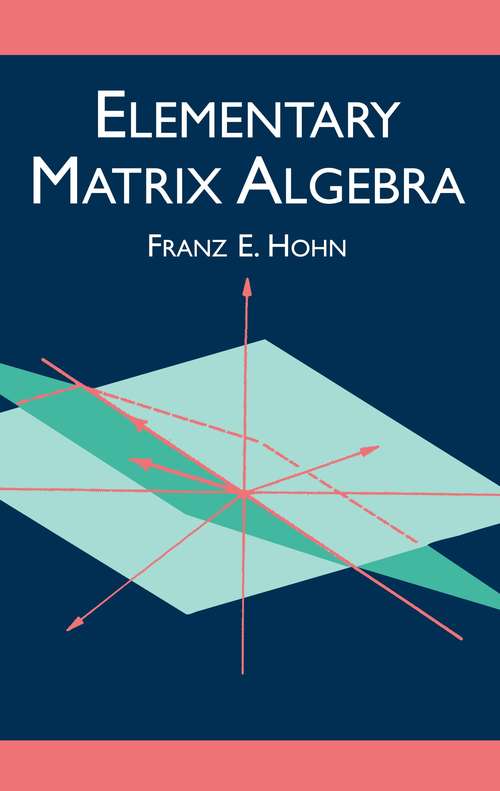 Book cover of Elementary Matrix Algebra