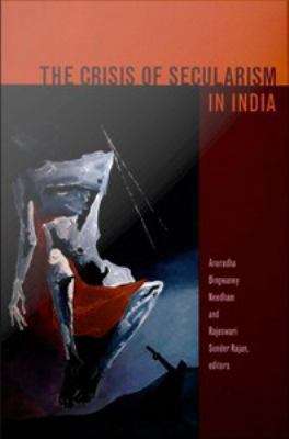 Book cover of The Crisis of Secularism in India