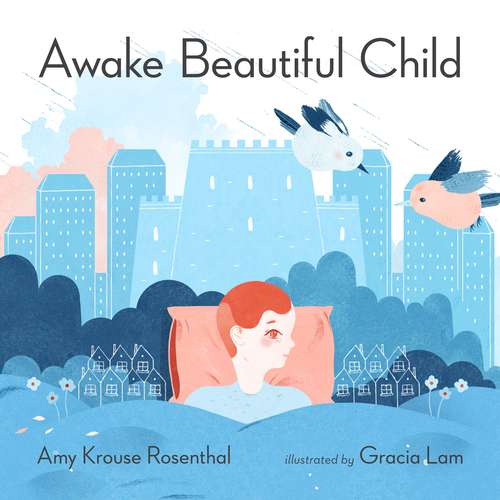 Book cover of Awake Beautiful Child
