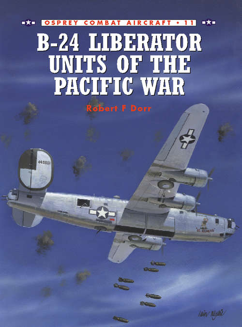 Book cover of B-24 Liberator Units of the Pacific War