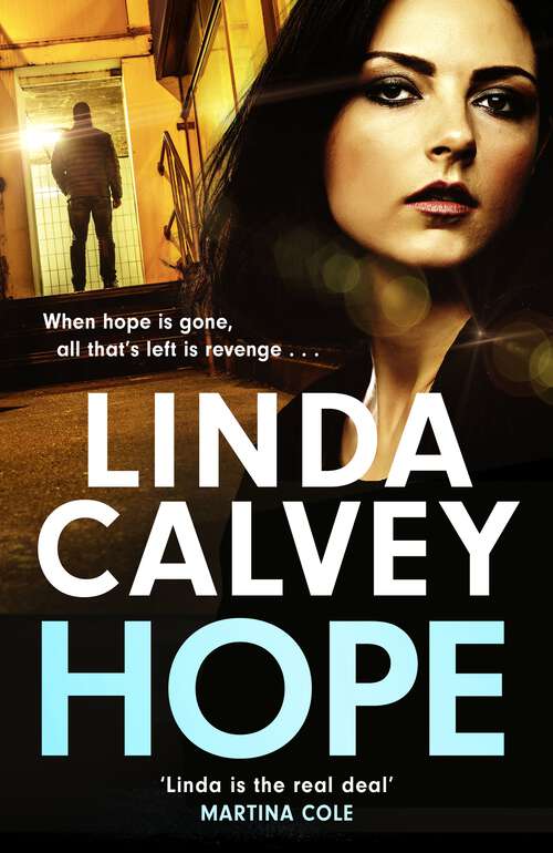 Book cover of Hope: a completely gripping and gritty gangland family saga for 2025 (Three Sisters)
