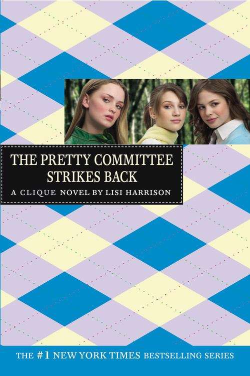 Book cover of The Pretty Committee Strikes Back (The Clique #5)