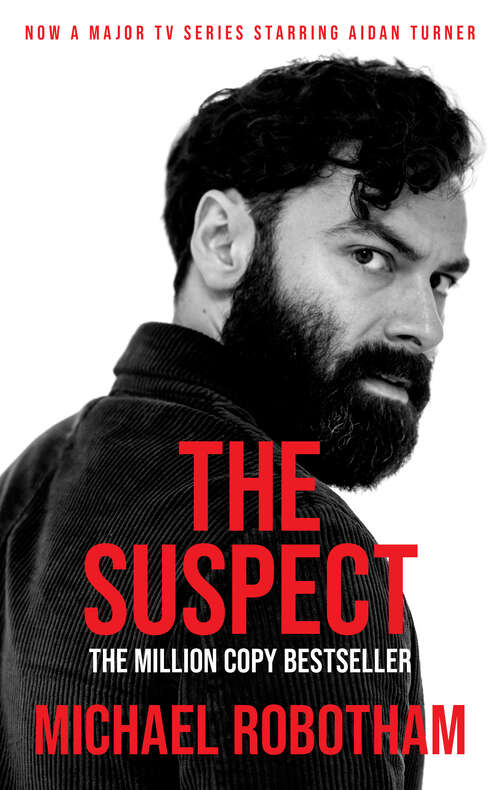 Book cover of The Suspect: The white-knuckle thriller behind the TV series (Joe O'Loughlin Book 1) (Joe O'Loughlin #10)