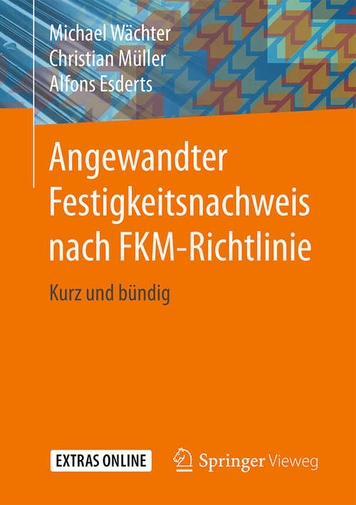 Book cover of Angewandter Festigkeitsnachweis nach FKM-Richtlinie