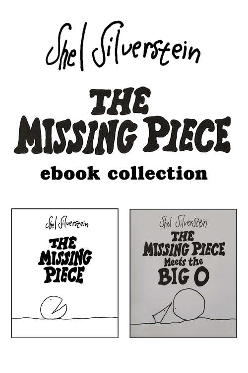 Book cover of The Missing Piece & The Missing Piece Meets the Big O