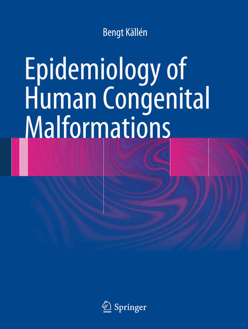 Book cover of Epidemiology of Human Congenital Malformations