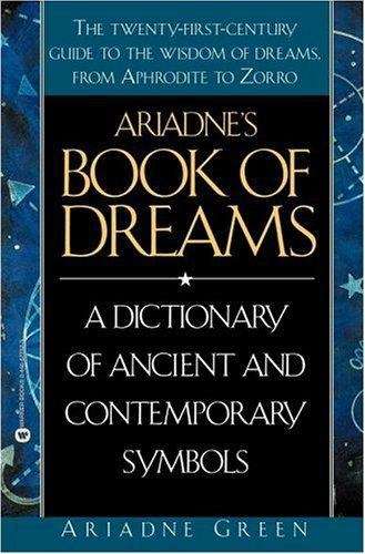 Book cover of Ariadne's Book of Dreams: A Dictionary of Ancient and Contemporary Symbols