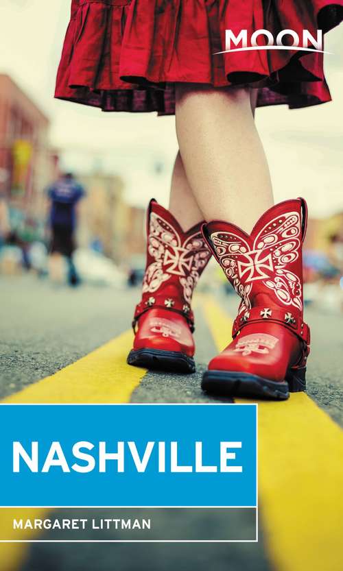 Book cover of Moon Nashville: Natchez Trace Parkway * Memphis * Tupelo * Mississippi Blues Trail (Travel Guide)