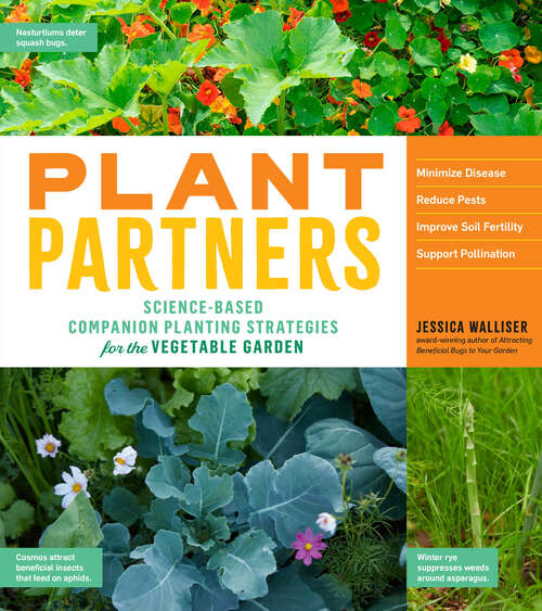 Book cover of Plant Partners: Science-Based Companion Planting Strategies for the Vegetable Garden