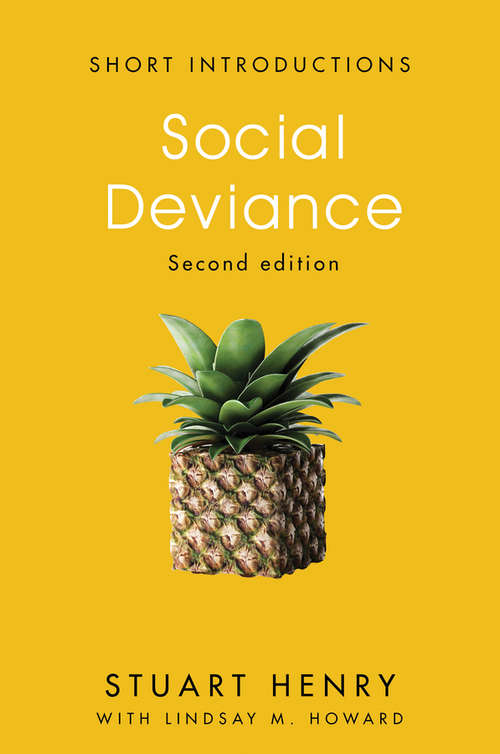 Book cover of Social Deviance (2) (Short Introductions)