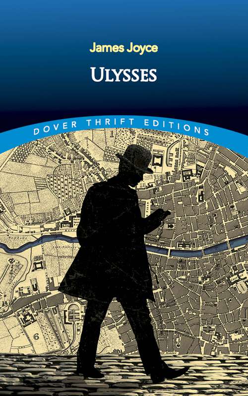 Ulysses (Dover Thrift Editions #Vol. 4)