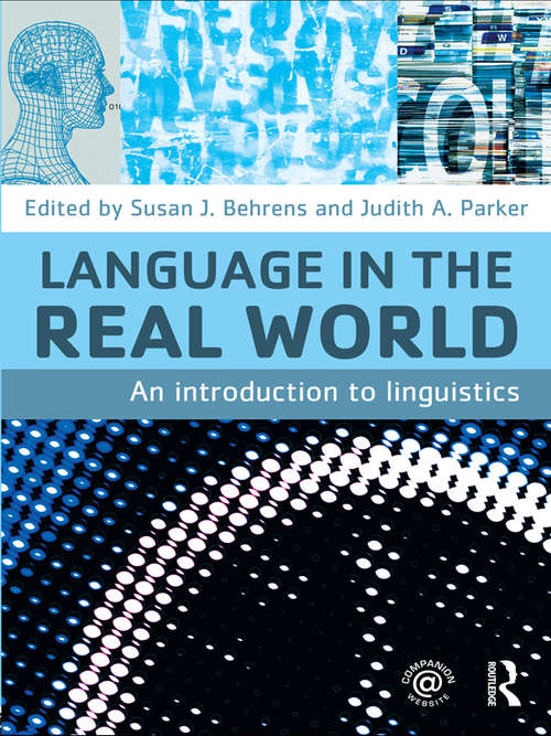 Book cover of Language in the Real World: An Introduction to Linguistics