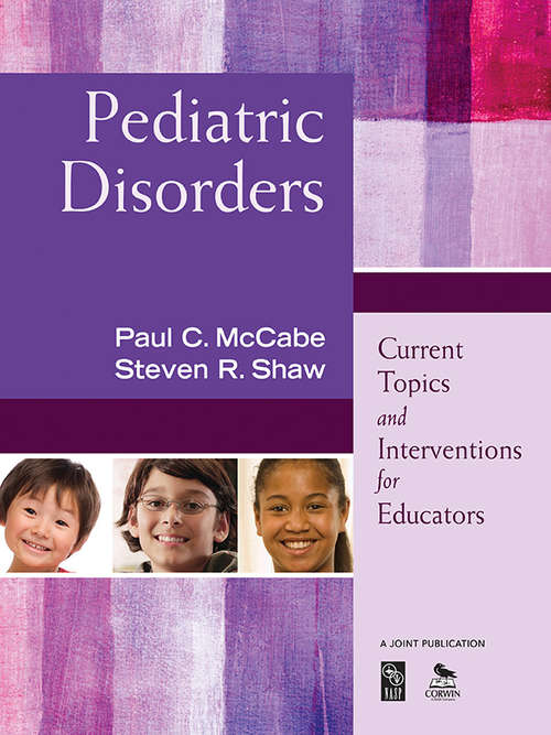 Book cover of Pediatric Disorders: Current Topics and Interventions for Educators