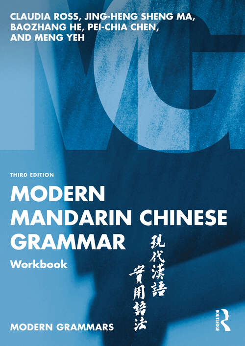 Book cover of Modern Mandarin Chinese Grammar Workbook (3) (Modern Grammar Workbooks)