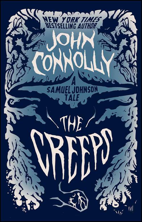 Book cover of The Creeps: A Samuel Johnson Tale (#3)