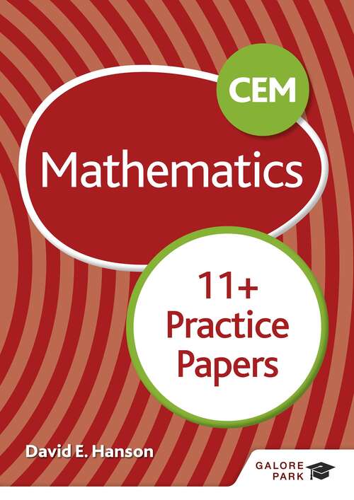 CEM 11+ Mathematics Practice Papers