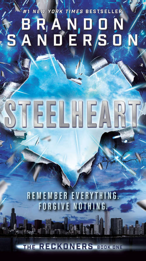 Book cover of Steelheart (The Reckoners #1)