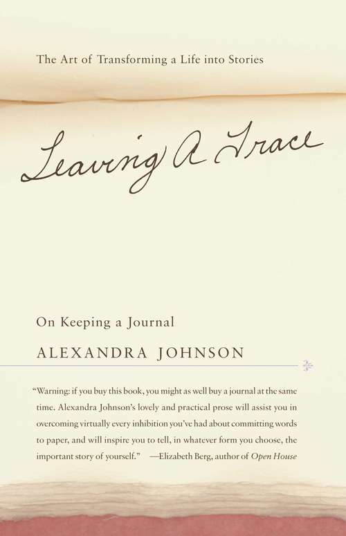 Book cover of Leaving a Trace: On Keeping a Journal