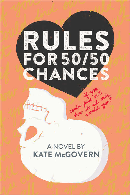 Book cover of Rules for 50/50 Chances: A Novel