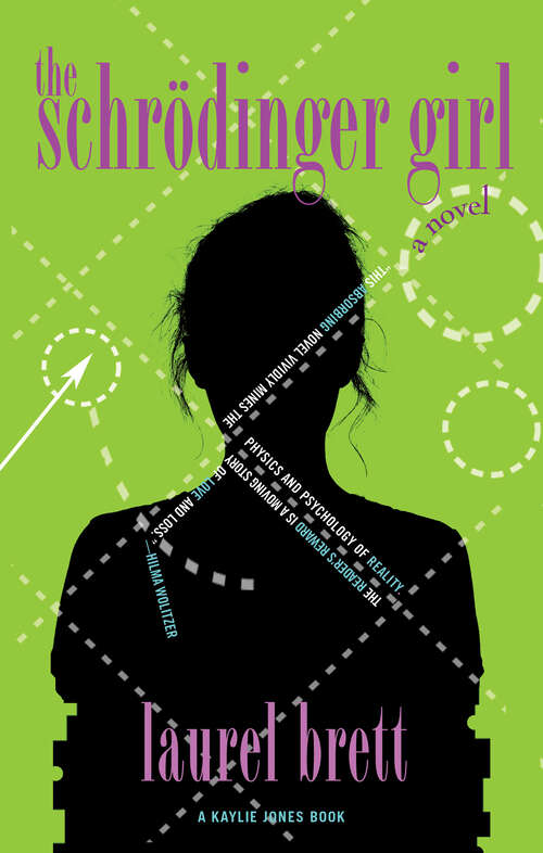 Book cover of The Schrödinger Girl: A Novel