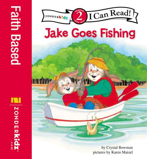 Book cover of Jake Goes Fishing: Biblical Values