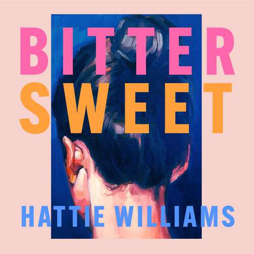 Book cover of Bitter Sweet: The intoxicating, razor-sharp debut book club read for 2025 everyone is talking about!