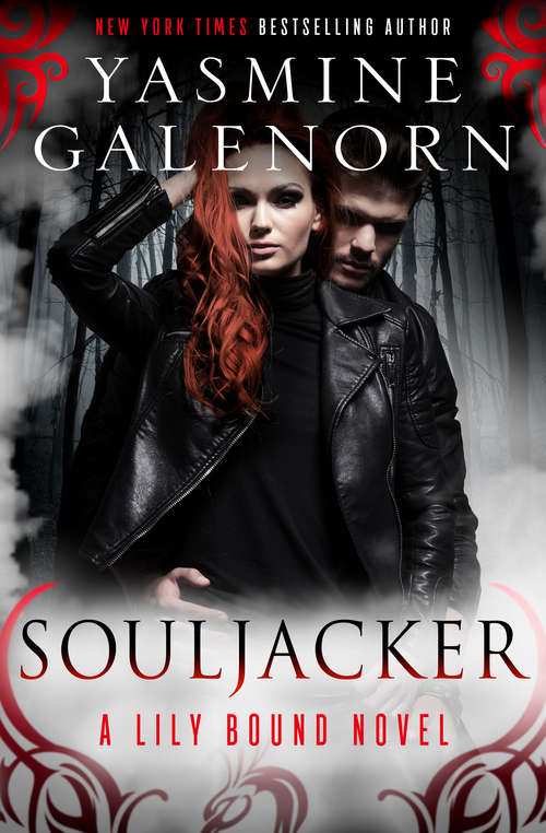 Souljacker: A Lily Bound Novel (The Lily Bound Novels #1)
