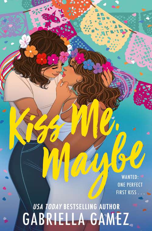 Book cover of Kiss Me, Maybe