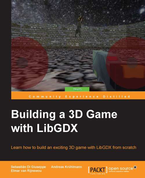 Book cover of Building a 3D Game with LibGDX