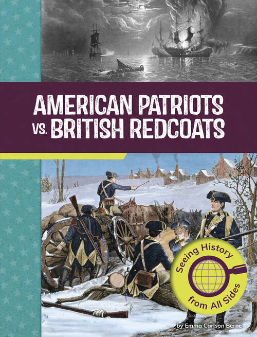 Book cover of American Patriots vs. British Redcoats