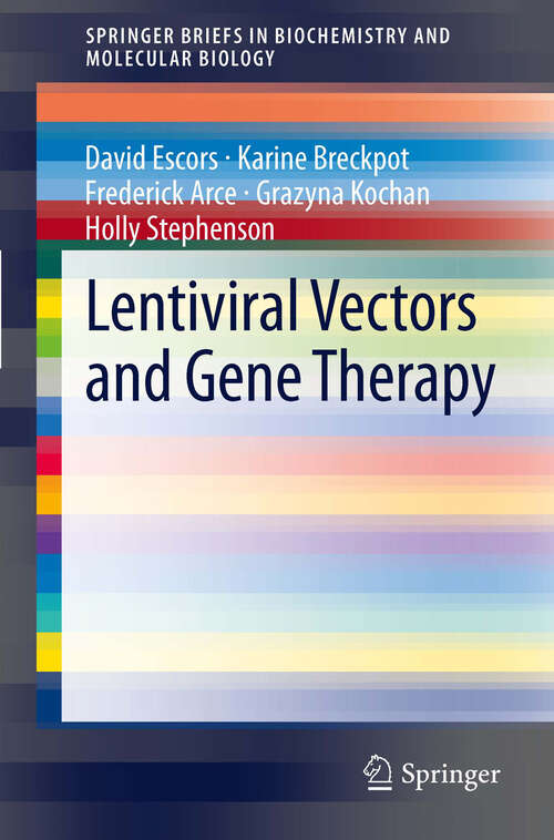 Book cover of Lentiviral Vectors and Gene Therapy