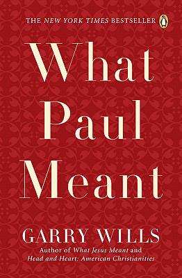 What Paul Meant (Thorndike Inspirational Ser.)
