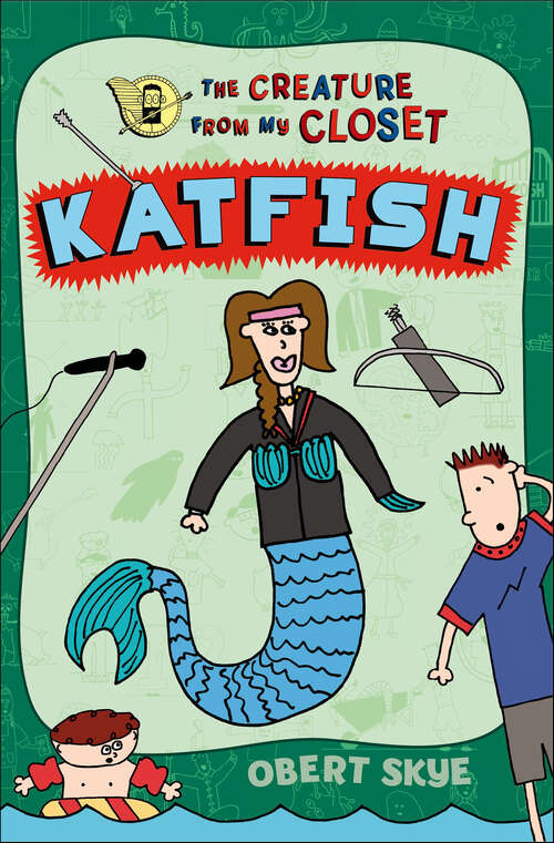 Book cover of Katfish (The Creature from My Closet)