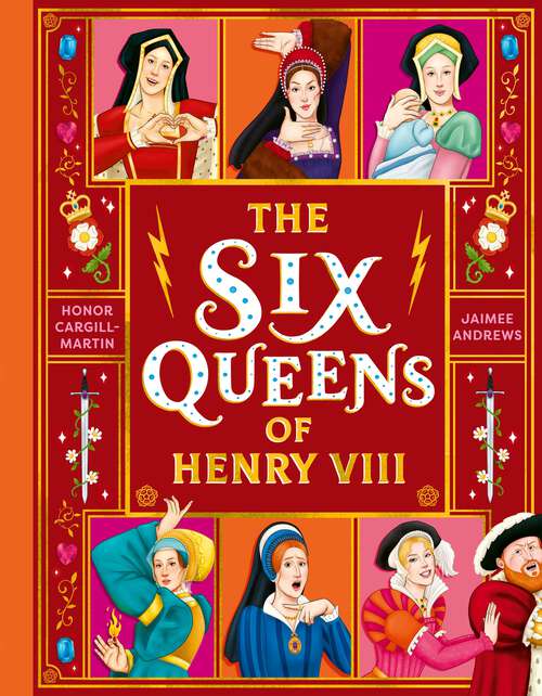 Book cover of The Six Queens of Henry VIII
